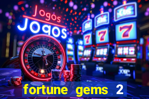 fortune gems 2 jili demo